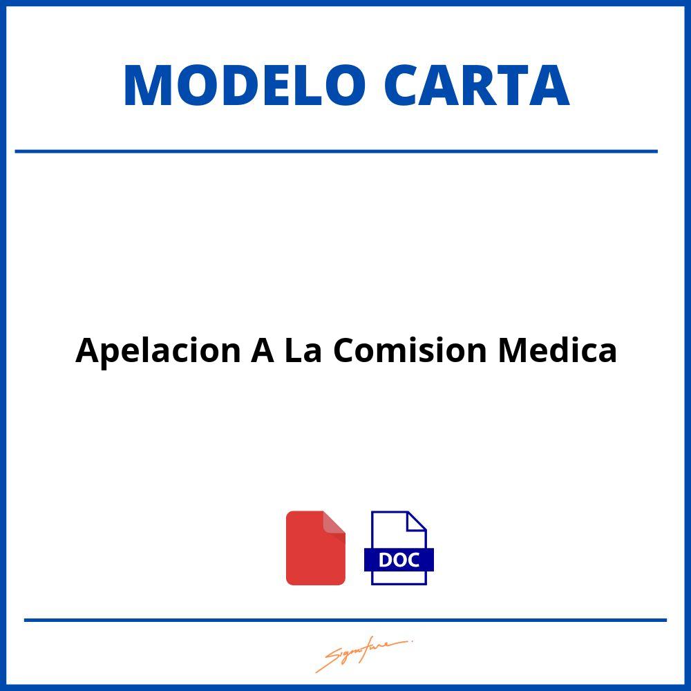 Como Hacer Una Carta De Apelacion A La Comision Medica 4323