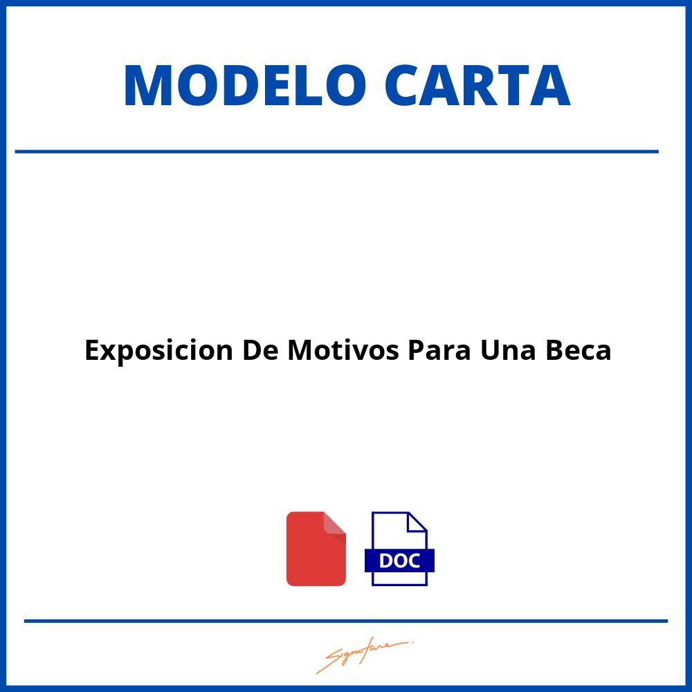 Carta De Exposicion De Motivos Para Una Beca