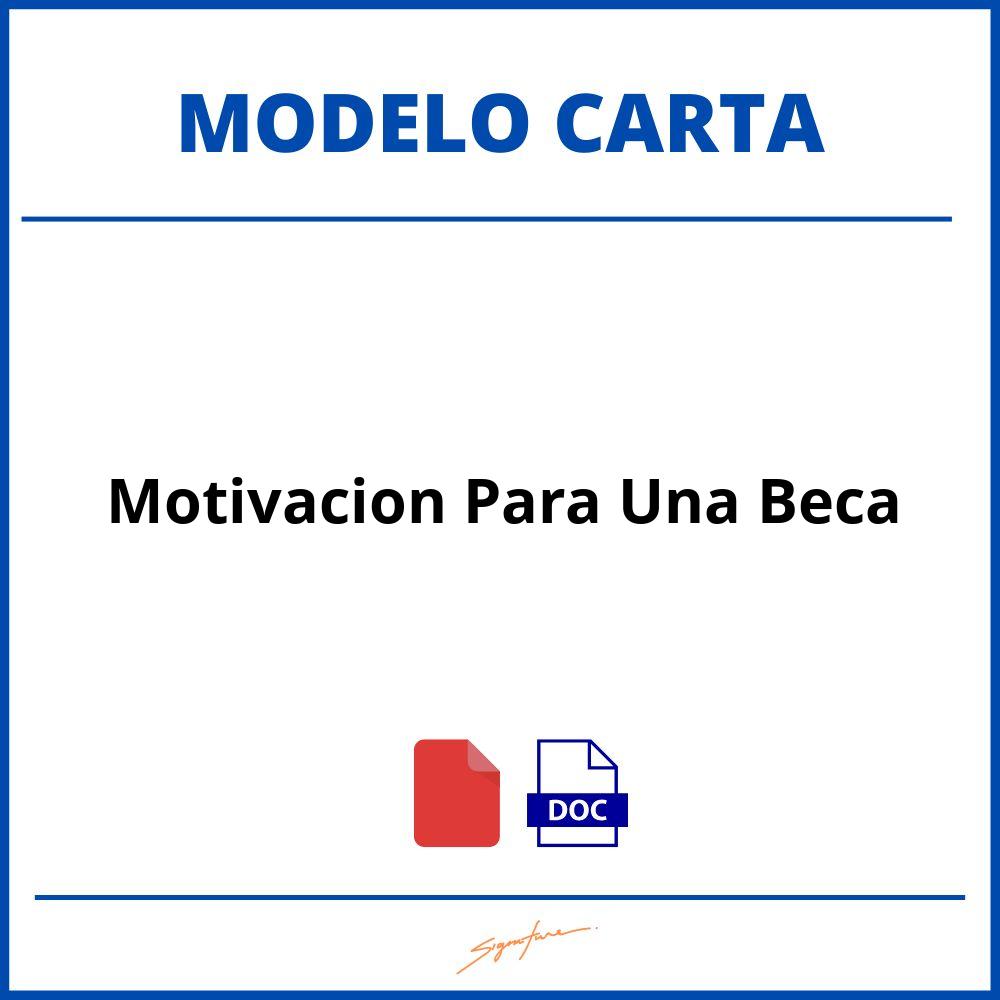 Carta De Motivacion Para Una Beca