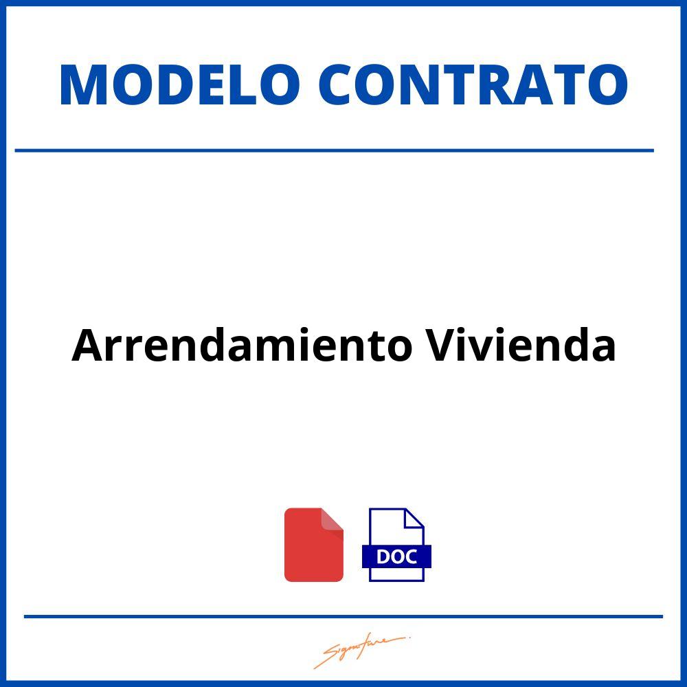 Contrato De Arrendamiento Vivienda