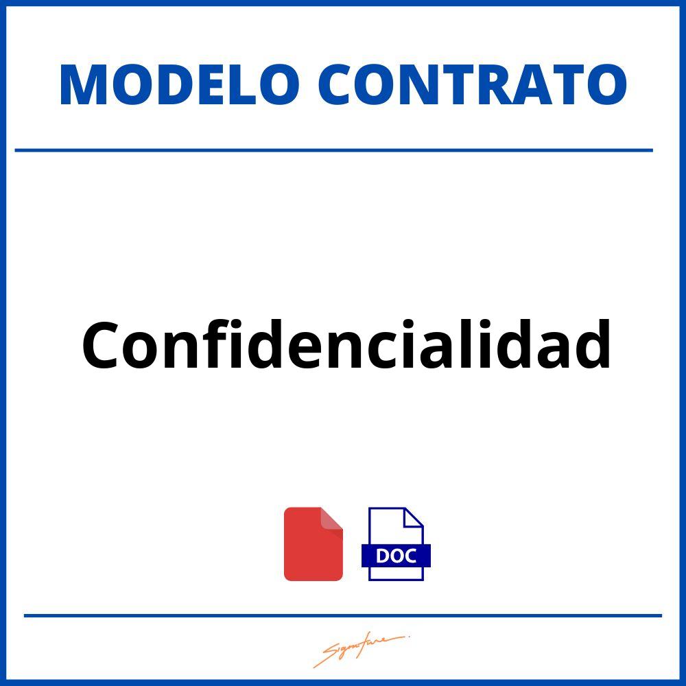 ▷ Como Hacer Un Contrato De Confidencialidad - Modelo